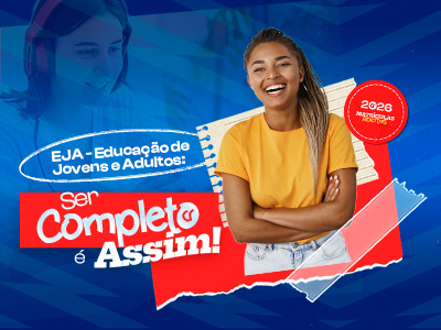 EJA – Ensino Fundamental e Médio